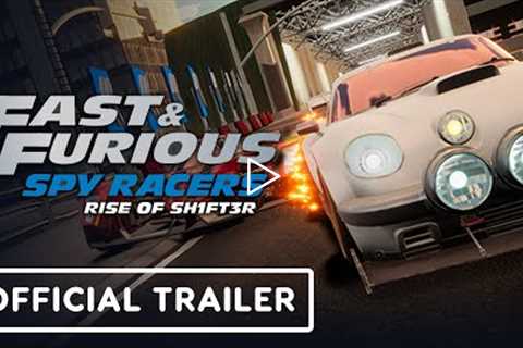 Fast & Furious: Spy Racers Rise of SH1FT3R - Official PS5 and Xbox Series X/S Release Trailer