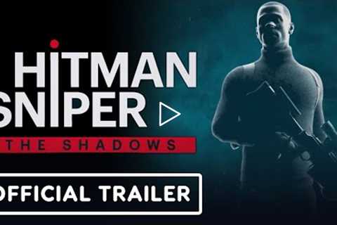 Hitman Sniper: The Shadows - Official Opening Cinematic Trailer