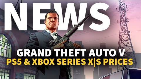 GTA V on PS5 & Xbox Series X|S Price Revealed | GameSpot News