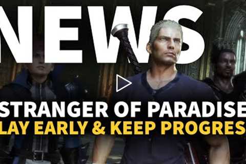 Play Stranger Of Paradise Early & Keep Your Progress! | GameSpot News