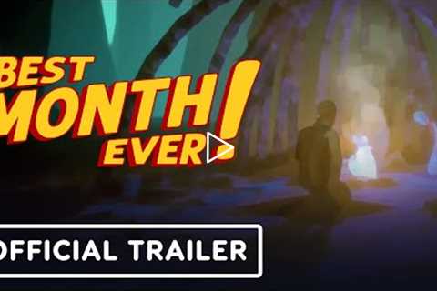 Best Month Ever! - Official Launch Trailer