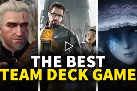 23 Best Steam Deck Games You Should Play