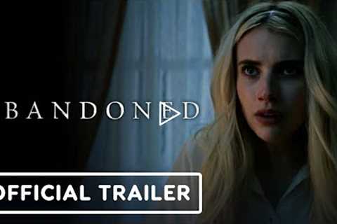 Abandoned - Official Trailer (2022) Emma Roberts, Michael Shannon