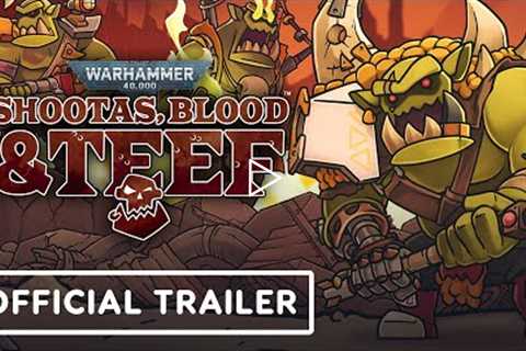 Warhammer 40K: Shootas, Blood, and Teef - Official Release Date Trailer