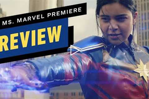 Ms. Marvel Series Premiere Review