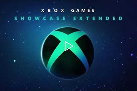 Xbox Games Showcase Extended Livestream 2022