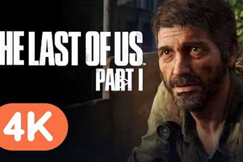 The Last of Us: Part 1 - Official PS5 Gameplay Trailer | Summer Game Fest 2022