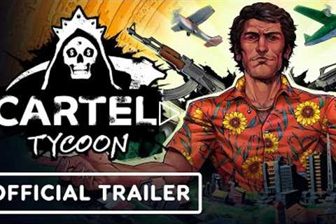 Cartel Tycoon 1.0 Release - Official Gameplay Trailer