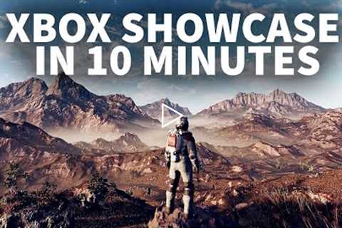 Every Reveal for The Xbox & Bethesda Showcase in 10 Minutes