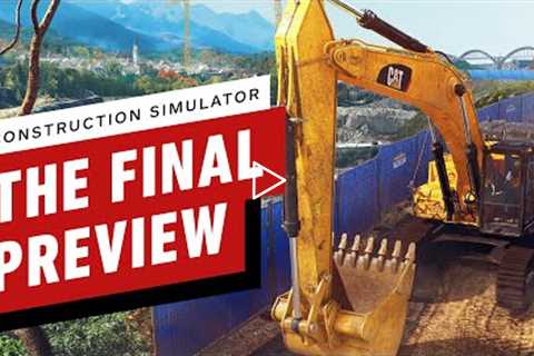 Construction Simulator: The Final Preview