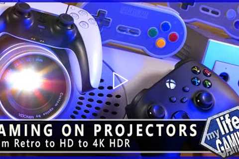 Gaming on Projectors - From Retro to HD to 4K HDR / MY LIFE IN GAMING