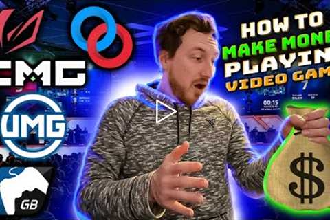 TOP 5 WAYS TO MAKE MONEY PLAYING VIDEO GAMES | Online Tournament Websites (UMG, MLG, CMG, etc.)