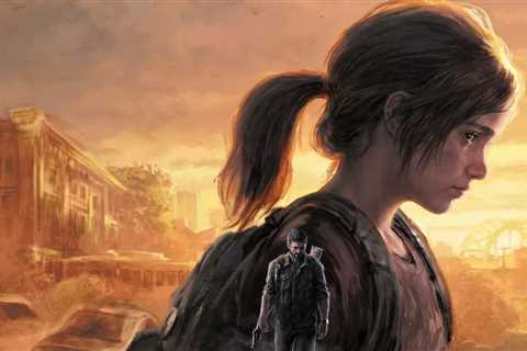 Review: The Last of Us: Part I (PS5) - A Better, More Beautiful Remake of a Modern Classic