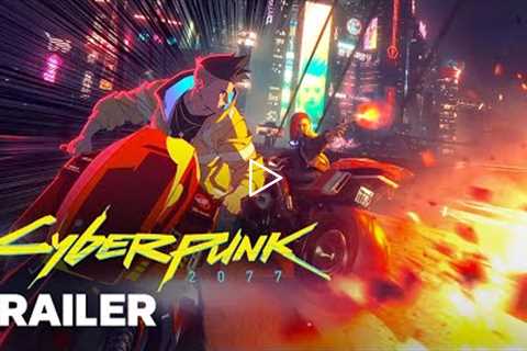 Cyberpunk 2077 Edgerunners Update Trailer