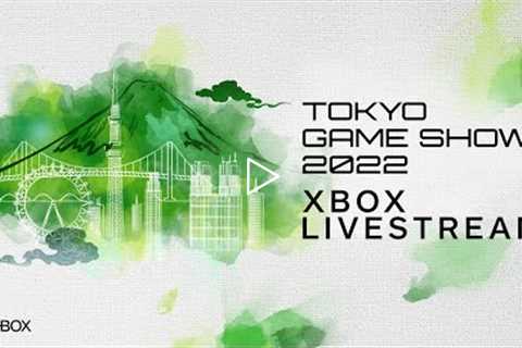 Tokyo Game Show 2022 Xbox Stream Livestream