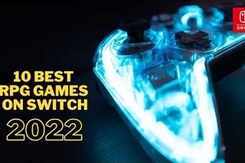 10 Best RPG Games on Switch 2022