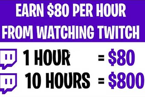 Earn $80 Per Hour From TWITCH FOR FREE (Make Money Online For Beginners)
