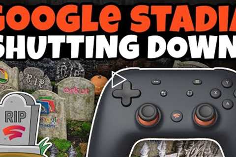 Stadia Shutting Down, What's Next? And Refund Info! | Stadia | Cloud Gaming