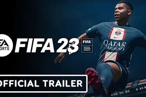 FIFA 23 - Official Launch Trailer