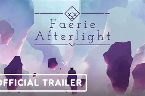 Faerie Afterlight - Official Gameplay Trailer