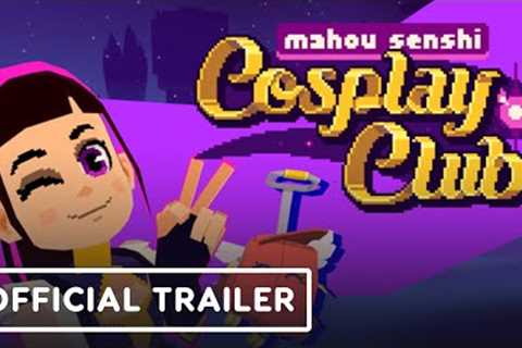 Mahou Senshi Cosplay Club - Official Trailer