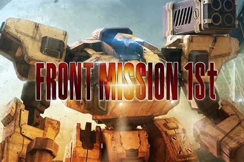 Front Mission 1st Remake Reveals Gameplay in New Trailer Showing Tactical JRPG Mecha Action