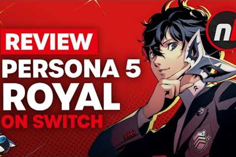 Persona 5 Royal Nintendo Switch Review - Is It Worth It?