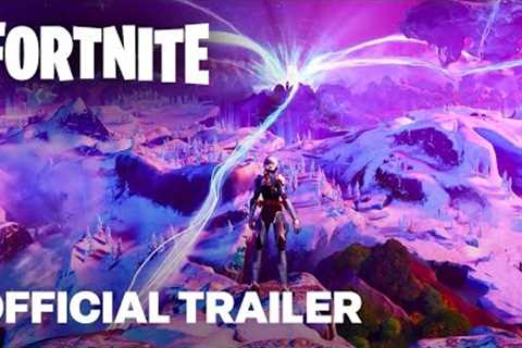 Fornite Chapter 4 A New Beginning Official Trailer