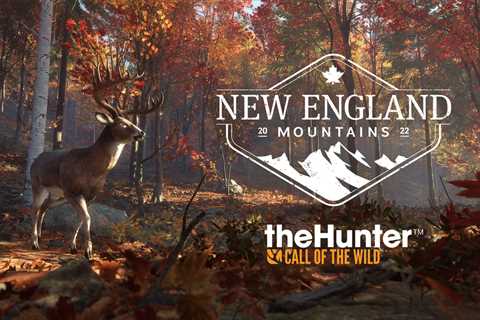 New England Mountains Reserve Out Now for theHunter: Call of the Wild