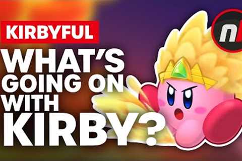 What's Going On with Kirby Right Now?