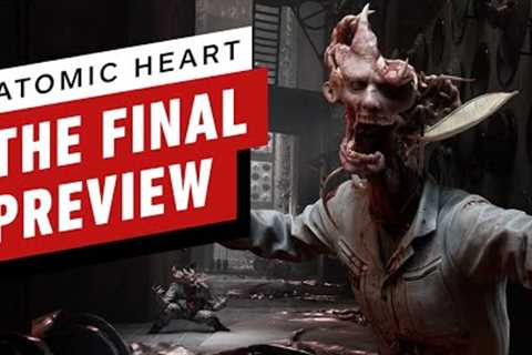 Atomic Heart: The Final Preview