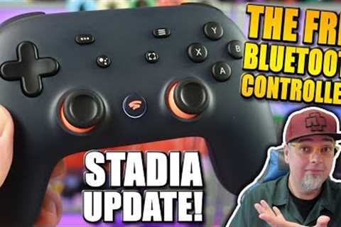 Did You BUY Google Stadia? You Now Have A FREE Bluetooth Controller!