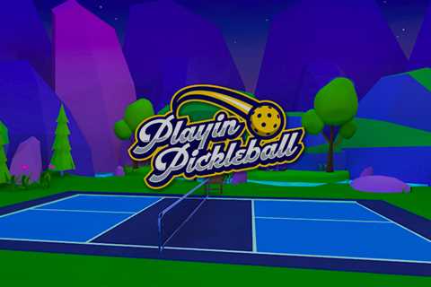 You Can Now Play Pickleball In VR