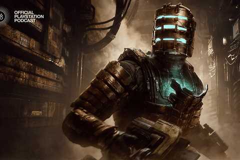 Official PlayStation Podcast Episode 448: Lost in Dead Space