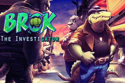 How I Successfully Combined Two Opposite Genres with Brok the InvestiGator, Out March 1