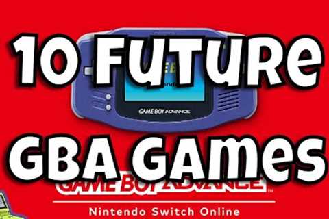 10 Future GBA Games To Expect - Nintendo Switch Online!