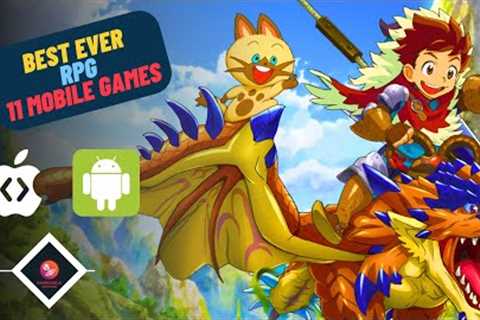 [ n e w ] Top BEST EVER 11 RPG Mobile Games for Android & iOS [2023] [ARPG/MMORPG]