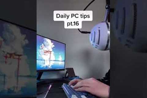 DAILY pc tips MUST WATCH