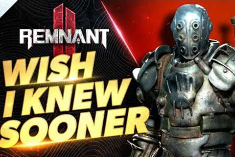 Remnant 2 - Wish I Knew Sooner | Tips, Tricks, & Game Knowledge for New Players