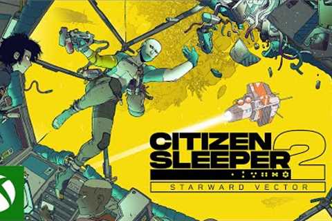 Citizen Sleeper 2: Starward Vector - Xbox Game Pass Reveal Trailer