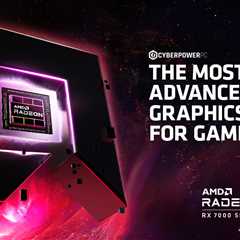 AMD Radeon RX 7700 XT & 7800 XT -Available Now at CyberPowerPC