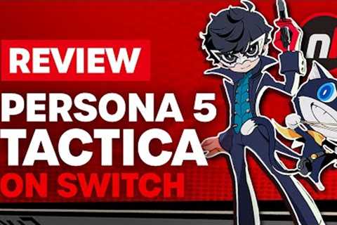 Persona 5 Tactica Nintendo Switch Review - Is It Worth It?