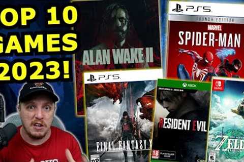 TOP 10 BEST Games of 2023!!