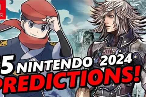 15 HUGE Nintendo Switch Predictions for 2024 !