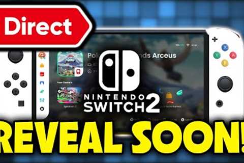 Nintendo Switch 2 Revealed NEXT MONTH & NEW Direct Details for Next Week! (Rumor)