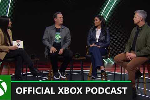 Updates on the Xbox Business | Official Xbox Podcast