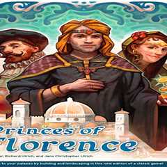 The Princes of Florence Review