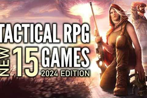 Top 15 Best NEW Tactical/Strategy RPG Games That You Should Play | 2024 Edition