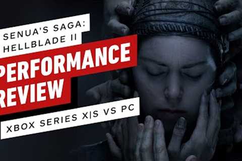 Senua's Saga: Hellblade 2 - Xbox Series X|S vs PC Performance Review